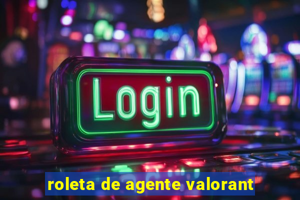 roleta de agente valorant